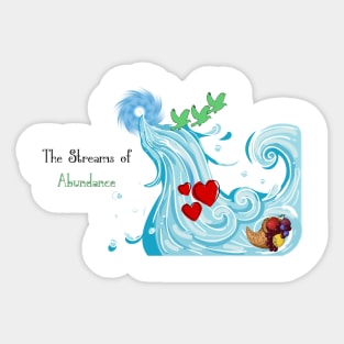 The Streams of Abundance Sticker